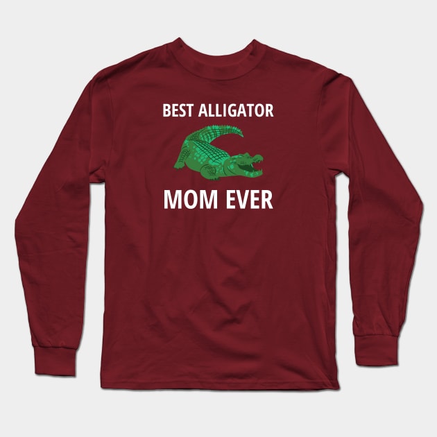 Best Alligator Mom Ever Long Sleeve T-Shirt by InspiredCreative